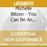 Michelle Biloon - You Can Be An Asshole cd