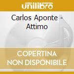 Carlos Aponte - Attimo cd musicale di Carlos Aponte