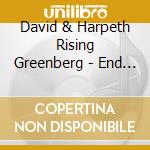 David & Harpeth Rising Greenberg - End Of The World cd