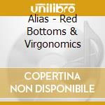 Alias - Red Bottoms & Virgonomics cd