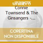 Connie Townsend & The Ginsangers - Feast Of St. Martin cd musicale di Connie Townsend & The Ginsangers