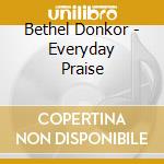 Bethel Donkor - Everyday Praise cd