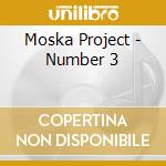 Moska Project - Number 3 cd