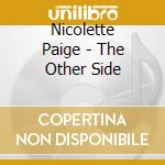 Nicolette Paige - The Other Side cd