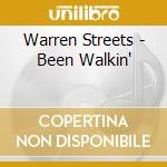 Warren Streets - Been Walkin' cd musicale di Warren Streets
