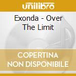 Exonda - Over The Limit cd