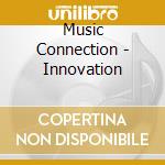 Music Connection - Innovation