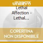 Lethal Affection - Lethal Affection cd