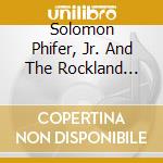 Solomon Phifer, Jr. And The Rockland Orange County Combined Male Choruses - Lord We Worship-Live Recording cd