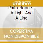 Philip Boone - A Light And A Line cd