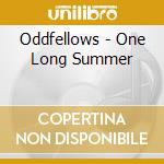 Oddfellows - One Long Summer cd