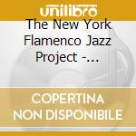 The New York Flamenco Jazz Project - Mosaico cd