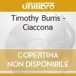 Timothy Burris - Ciaccona cd