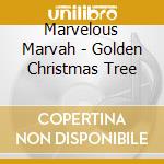 Marvelous Marvah - Golden Christmas Tree