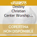 Destiny Christian Center Worship Team - I Will Declare (Live) cd