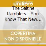 The Saltine Ramblers - You Know That New Sound You'Re Looking For? cd