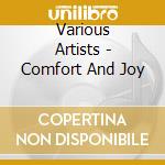 Various Artists - Comfort And Joy cd