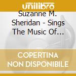 Suzanne M. Sheridan - Sings The Music Of Joni Mitchell & Leonard Cohen cd