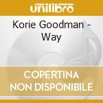 Korie Goodman - Way cd