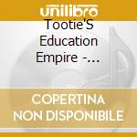 Tootie'S Education Empire - Learning Songs For Elementary School 1 cd