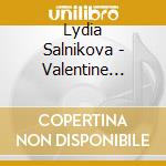 Lydia Salnikova - Valentine Circle cd