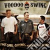 Voodoo Swing - Fast Cars Guitars Tattoos And Scars cd