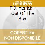 T.J. Herrick - Out Of The Box cd