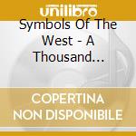 Symbols Of The West - A Thousand Lights cd