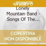 Lonely Mountain Band - Songs Of The Dwarves cd