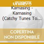 Kamasing - Kamasing  (Catchy Tunes To Help Kids Master Their Grade-Level Standards) cd