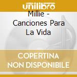Millie - Canciones Para La Vida cd