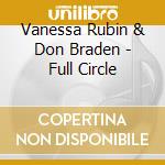 Vanessa Rubin & Don Braden - Full Circle cd