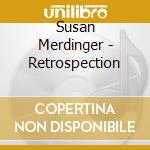 Susan Merdinger - Retrospection cd