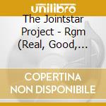 The Jointstar Project - Rgm (Real, Good, Music) cd