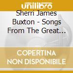 Sherri James Buxton - Songs From The Great American Songbook cd