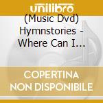 (Music Dvd) Hymnstories - Where Can I Turn For Peace? cd