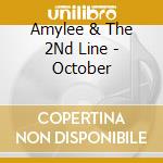 Amylee & The 2Nd Line - October cd