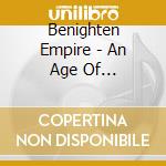 Benighten Empire - An Age Of Eclipticon cd