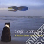Stephens Leigh - Rocket Down Falcon Street cd
