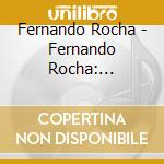 Fernando Rocha - Fernando Rocha: N'America 2013 cd