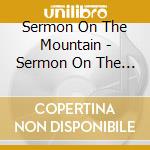 Sermon On The Mountain - Sermon On The Mountain cd musicale di Sermon On The Mountain