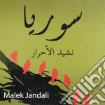 Jandali Malek - Syria - Anthem Of The Free cd