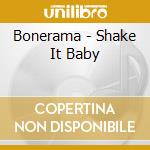 Bonerama - Shake It Baby cd