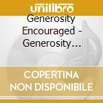 Generosity Encouraged - Generosity Encouraged cd