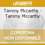 Tammy Mccarthy - Tammy Mccarthy cd