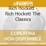 Rich Hockett - Rich Hockett The Classics cd