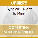 Synclair - Night Is Mine cd