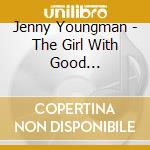 Jenny Youngman - The Girl With Good Intentions cd