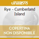 Rye - Cumberland Island cd