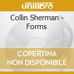 Collin Sherman - Forms cd